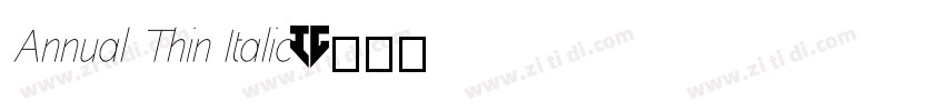 Annual Thin Italic字体转换